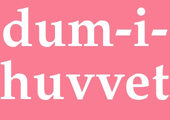 Synonym dum i huvvet