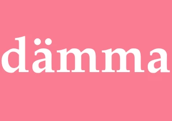 Synonym dämma