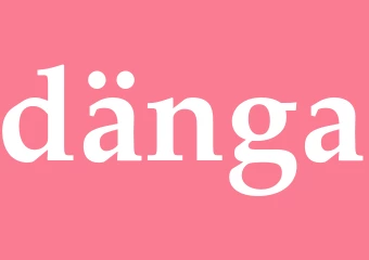 Synonym dänga