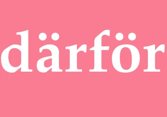 Synonym därför