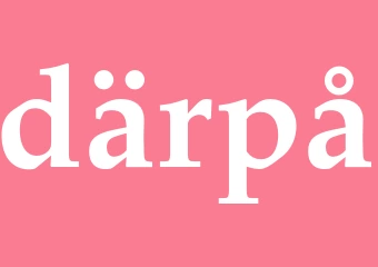 Synonym därpå