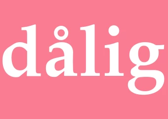 Synonym dålig