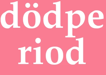 Synonym dödperiod