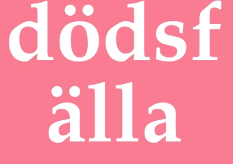 Synonym dödsfälla