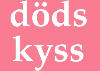 Synonym dödskyss