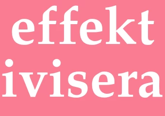 Synonym effektivisera