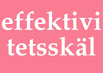 Synonym effektivitetsskäl