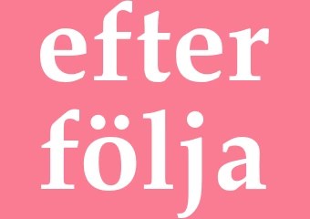 Synonym efterfölja