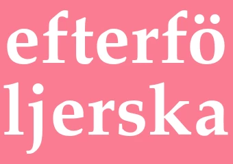 Synonym efterföljerska