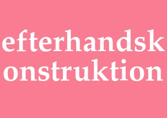 Synonym efterhandskonstruktion