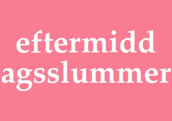 Synonym eftermiddagsslummer