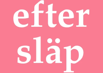 Synonym eftersläp