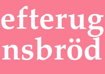 Synonym efterugnsbröd