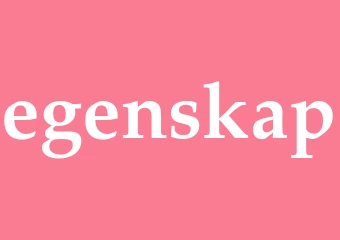 Synonym egenskap