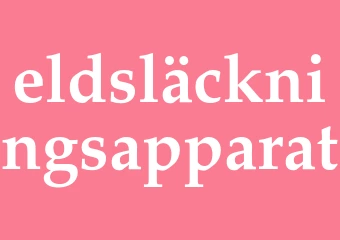 Synonym eldsläckningsapparat