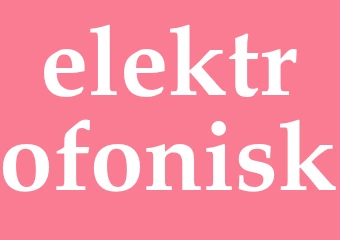 Synonym elektrofonisk