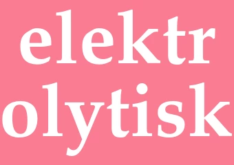 Synonym elektrolytisk