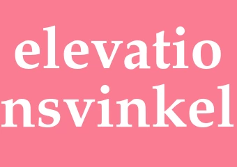 Synonym elevationsvinkel