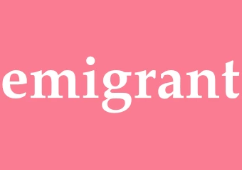 Synonym emigrant