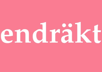 Synonym endräkt