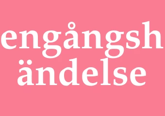 Synonym engångshändelse