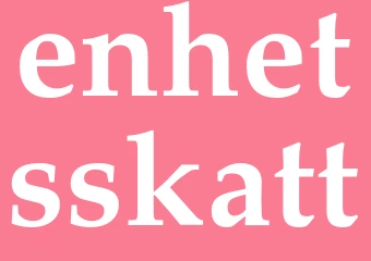 Synonym enhetsskatt