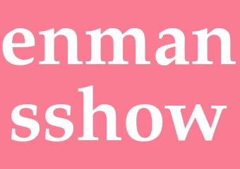 Synonym enmansshow