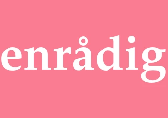 Synonym enrådig