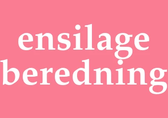 Synonym ensilageberedning