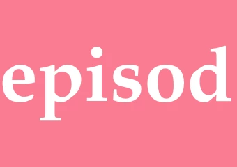 Synonym episod