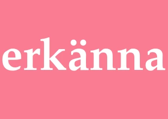 Synonym erkänna