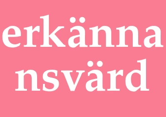 Synonym erkännansvärd