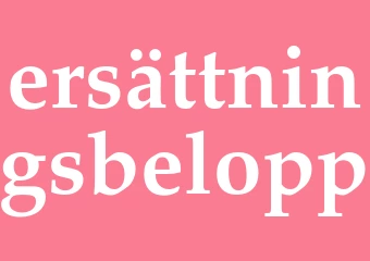 Synonym ersättningsbelopp