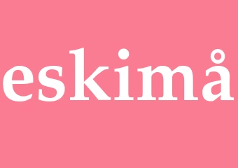 Synonym eskimå