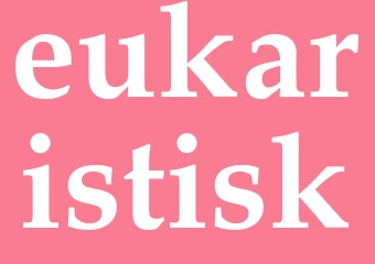 Synonym eukaristisk
