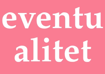 Synonym eventualitet