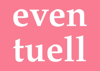 Synonym eventuell