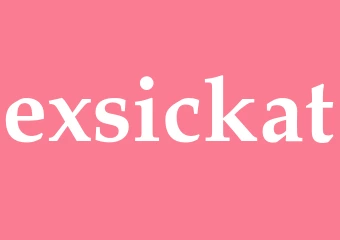 Synonym exsickat