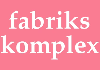 Synonym fabrikskomplex
