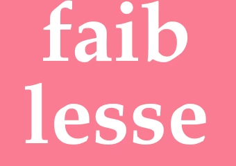 Synonym faiblesse