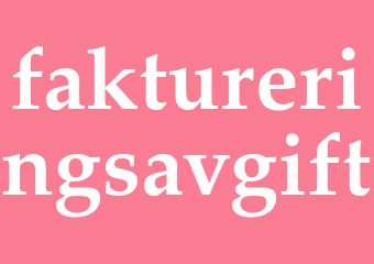 Synonym faktureringsavgift