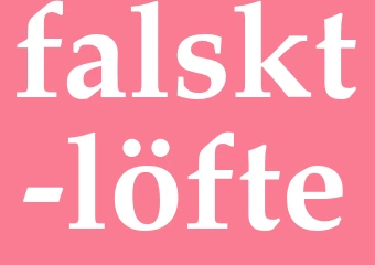 Synonym falskt löfte