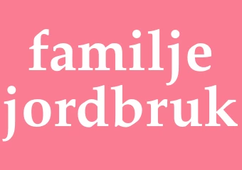 Synonym familjejordbruk