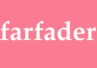 Synonym farfader