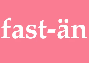 Synonym fast än