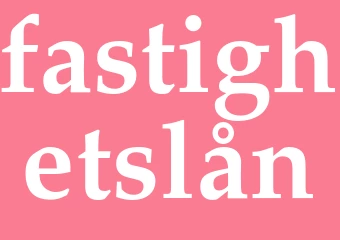 Synonym fastighetslån