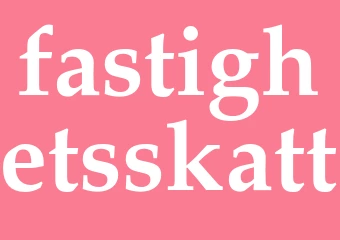 Synonym fastighetsskatt