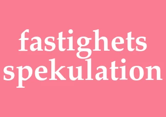 Synonym fastighetsspekulation