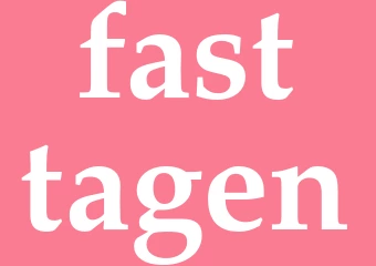 Synonym fasttagen