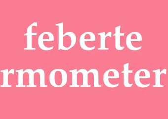 Synonym febertermometer